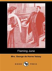 Flaming June (Dodo Press),1406546895,9781406546897