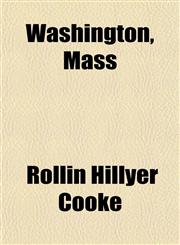 Washington, Mass,1153254026,9781153254021