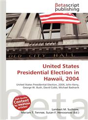United States Presidential Election in Hawaii, 2004,6134866598,9786134866590