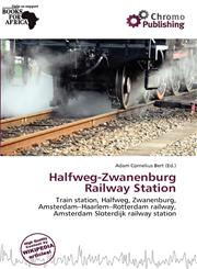 Halfweg-Zwanenburg Railway Station,6137104311,9786137104316