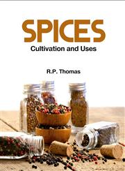 Spices Cultivation and Uses,9381617139,9789381617137