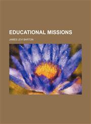 Educational missions,1150343230,9781150343230