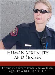 Human Sexuality and Sexism,117117098X,9781171170983