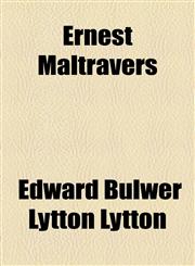 Ernest Maltravers,1153604663,9781153604666