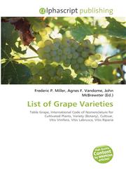 List of Grape Varieties,6134396362,9786134396363