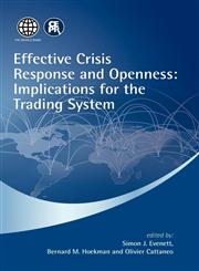 Effective Crisis Response and Openness Implications for the Trading System,1907142010,9781907142017