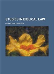 Studies in Biblical Law,1152218093,9781152218093