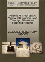 Reginald M. Green et al. v. Virginia. U.S. Supreme Court Transcript of Record with Supporting Pleadings,127047362X,9781270473626