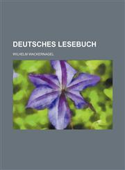 Deutsches Lesebuch,1130390853,9781130390858
