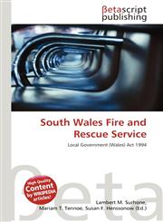 South Wales Fire and Rescue Service,6135215442,9786135215441