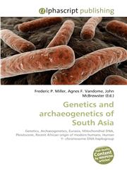 Genetics and archaeogenetics of South Asia,6130244959,9786130244958