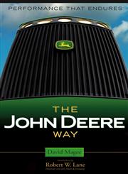 The John Deere Way Performance that Endures,0471706442,9780471706441