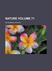Nature Volume 71,1236928792,9781236928795