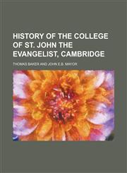 History of the College of St. John the Evangelist, Cambridge,1150895179,9781150895173