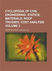 Cyclopedia of Civil Engineering Volume 3,1236742389,9781236742384