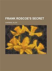 Frank Roscoe's Secret,1153623099,9781153623094