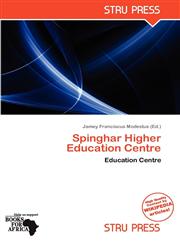 Spinghar Higher Education Centre,613795238X,9786137952382