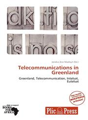 Telecommunications in Greenland,6138909992,9786138909996