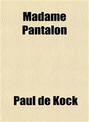 Madame Pantalon,1152397265,9781152397262