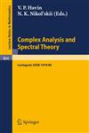 Complex Analysis and Spectral Theory Seminar, Leningrad 1979/80,3540106952,9783540106951