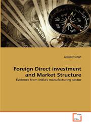 Foreign Direct investment and Market Structure,3639303717,9783639303711