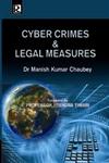 Cyber Crimes And Legal Measures,8184842295,9788184842296