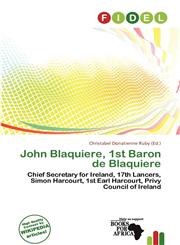 John Blaquiere, 1st Baron de Blaquiere,620075196X,9786200751966