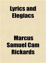 Lyrics and Elegiacs,1151421200,9781151421203