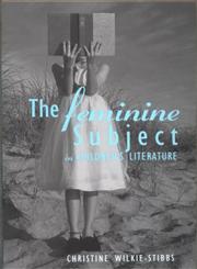 The Feminine Subject in Children's Literature,0415929962,9780415929967