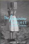 The Feminine Subject in Children's Literature,0415929962,9780415929967