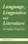Language, Linguistics and Literature The Indian Perspective,8171880649,9788171880645