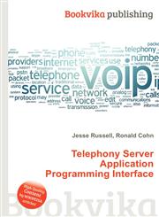 Telephony Server Application Programming Interface,5512294628,9785512294628