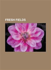Fresh fields,1230006273,9781230006277