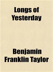 Longs of Yesterday,1151533599,9781151533593