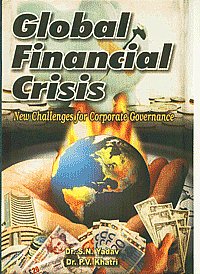 Global Financial Crisis New Challenges for Corporate Governance,8171392687,9788171392681