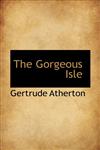 The Gorgeous Isle,1117010775,9781117010779