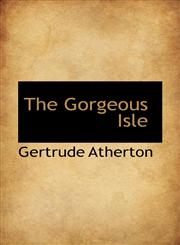 The Gorgeous Isle,1117010775,9781117010779