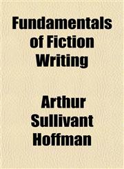 Fundamentals of Fiction Writing,1154712796,9781154712797