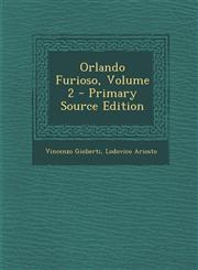 Orlando Furioso, Volume 2 - Primary Source Edition,1287469345,9781287469346