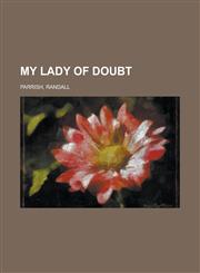 My Lady of Doubt,1443247596,9781443247597