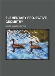 Elementary projective geometry,1152646257,9781152646254