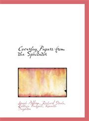Coverley Papers from the Spectator,1103433466,9781103433469