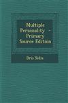 Multiple Personality - Primary Source Edition,129369830X,9781293698303