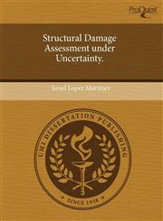 Structural Damage Assessment under Uncertainty.,1244715034,9781244715035