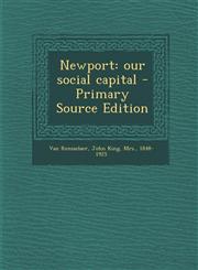 Newport our social capital - Primary Source Edition,1295842963,9781295842964