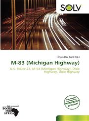 M-83 (Michigan Highway),613899003X,9786138990031