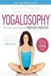 Yogalosophy 28 Days to the Ultimate Mind-Body Makeover,1580054455,9781580054454