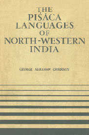 The Pisaca Languages of North-Western India 2nd Edition,8121504074,9788121504072