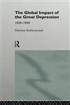 The Global Impact of the Great Depression 1929-1939,0415118182,9780415118187