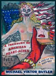 A Treasury of American Heartaches,146751764X,9781467517645